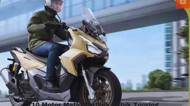 10 Motor Matic Terbaik untuk Touring